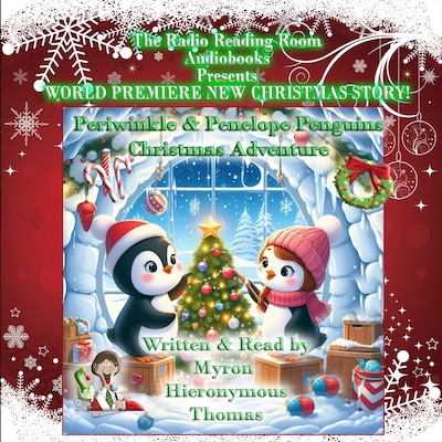 Periwinkle & Penelope Penguins Christmas Adventure