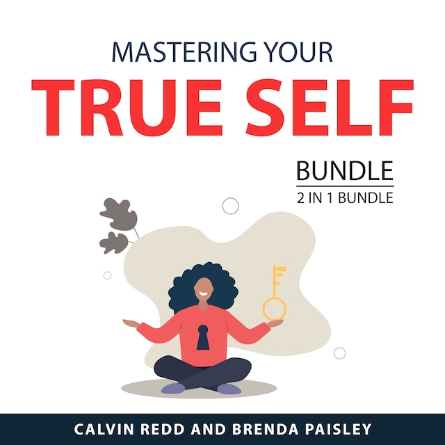 Boekomslag van Mastering Your True Self Bundle, 2 in 1 Bundle