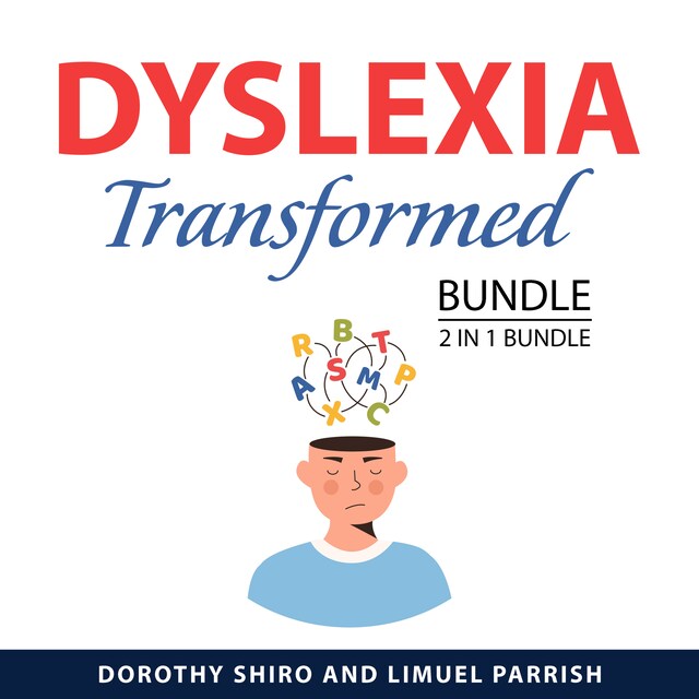 Book cover for Dyslexia Transformed Bundle, 2 in 1 Bundle: