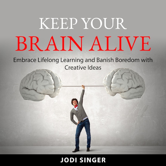 Book cover for Keep Your Brain Alive