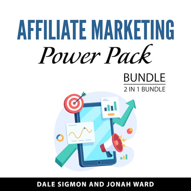 Book cover for Affiliate Marketing Power Pack Bundle, 2 in 1 Bundle