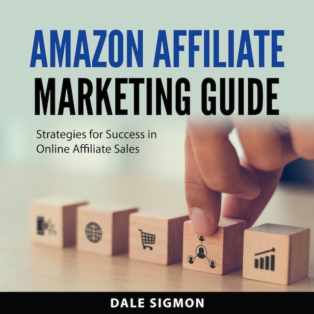 Book cover for Amazon Affiliate Marketing Guide