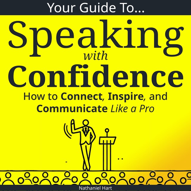 Kirjankansi teokselle Your Guide to Speaking With Confidence