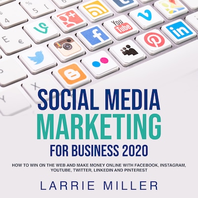 Social Media Marketing  For Business 2020