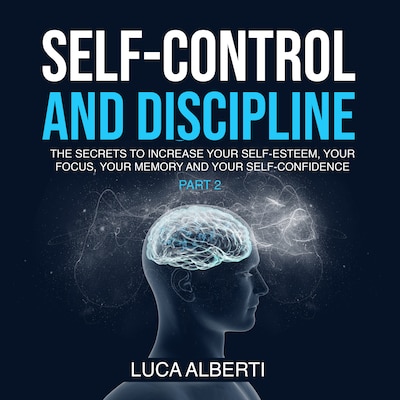 Self-Control and Discipline