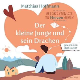 Geschichten die zu Herzen gehen als Hörbuch
