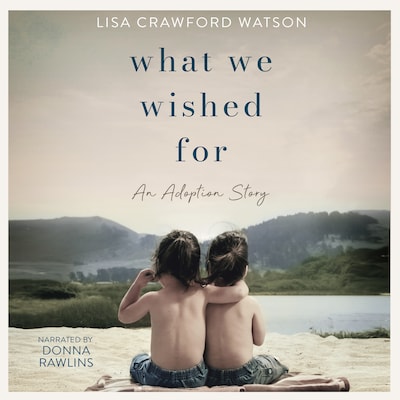 "What We Wished For"