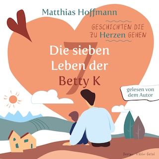 Geschichten die zu Herzen gehen als Hörbuch