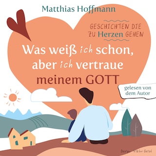 Geschichten die zu Herzen gehen als Hörbuch