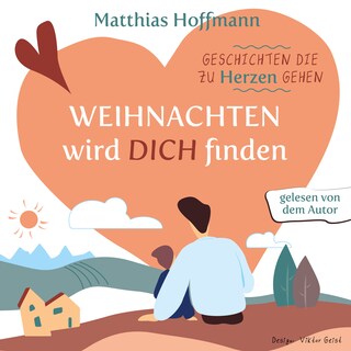 Geschichten die zu Herzen gehen als Hörbuch