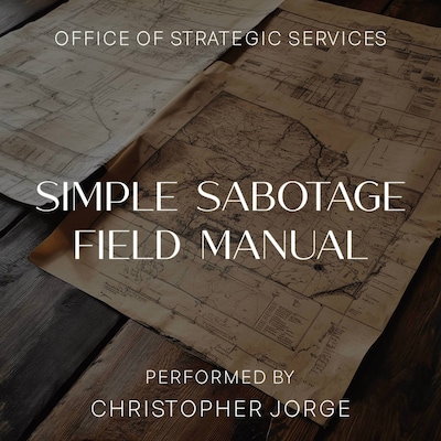 Simple Sabotage Field Manual