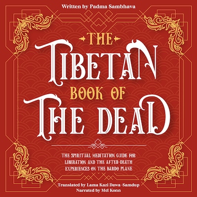 The Tibetan Book Of The Dead