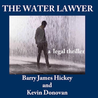 The Water Lawyer