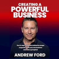 Creating a Powerful Business