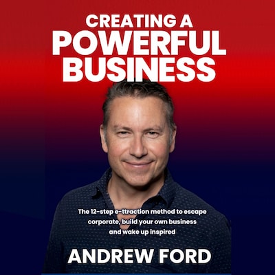 Creating a Powerful Business