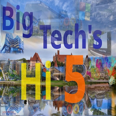 Big Techs  Hi 5