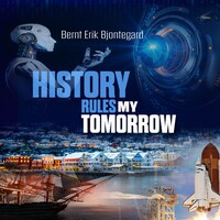 History Rules My Tomorrow