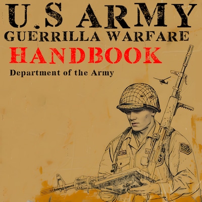 US Army Guerrilla Warfare Handbook