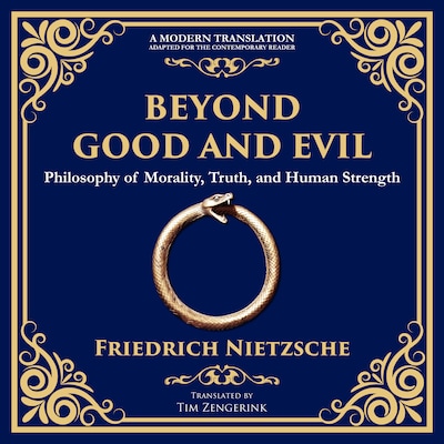 Beyond Good and Evil