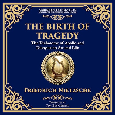 The Birth of Tragedy