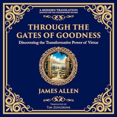 Through the Gates of Goodness