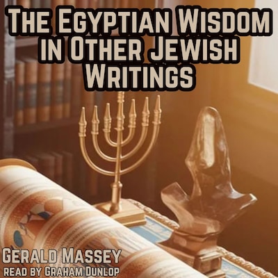 The Egyptian Wisdom in Other Jewish Writings
