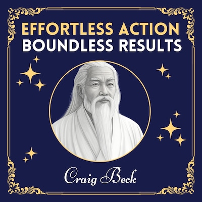 Effortless Action, Boundless Results