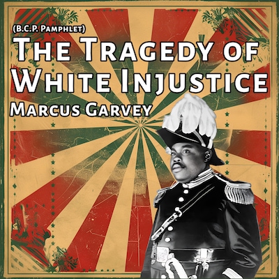 The Tragedy of White Injustice
