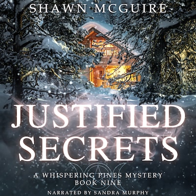 Justified Secrets