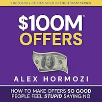 $100M Offers