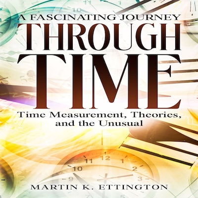 A Fascinating Journey Through Time