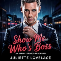 Show Me Who's Boss