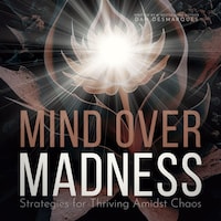 Mind Over Madness