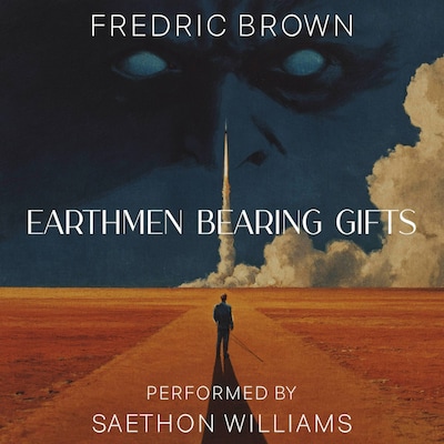 Earthmen Bearing Gifts
