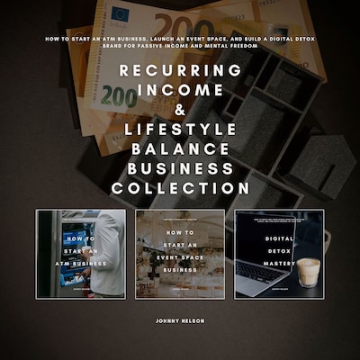 Recurring Income & Lifestyle Balance Business Collection