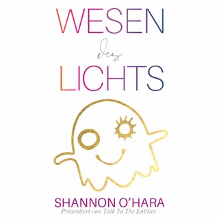 Wesen des Lichts als Hörbuch