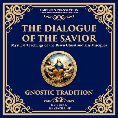 The Dialogue of the Savior