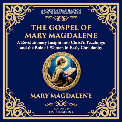 The Gospel of Mary Magdalene