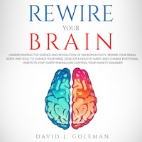 Rewire Your Brain