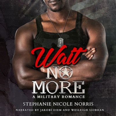 Wait No More