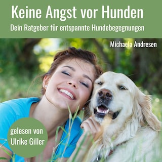 Keine Angst vor Hunden als Hörbuch