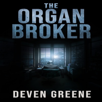 The Organ Broker