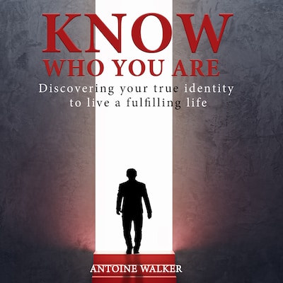 Know Who You Are