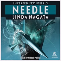 Needle