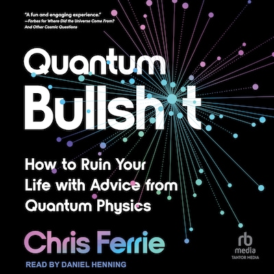 Quantum Bullsh*t