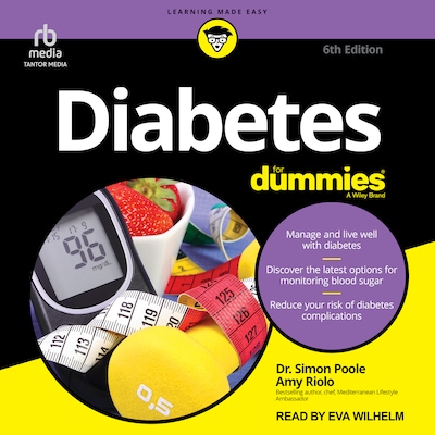 Diabetes For Dummies, 6th Edition