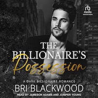 The Billionaire's Possession