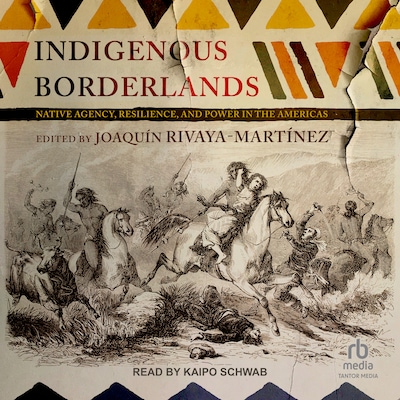 Indigenous Borderlands