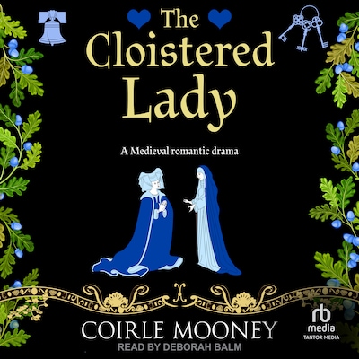 The Cloistered Lady