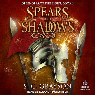 Spears and Shadows
